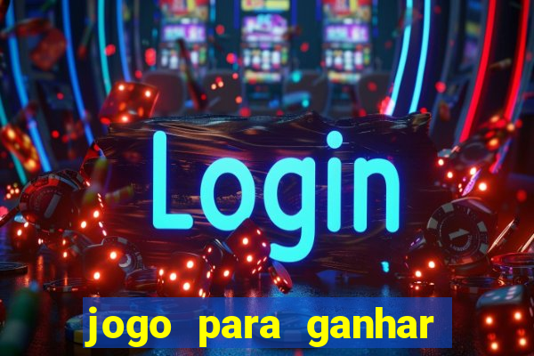 jogo para ganhar dinheiro no pix sem depositar nada